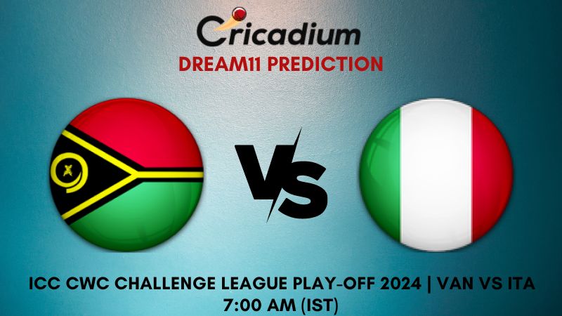 VAN Vs ITA Dream11 Prediction Super Six Match 8 ICC Cricket World Cup ...